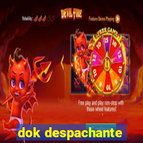 dok despachante